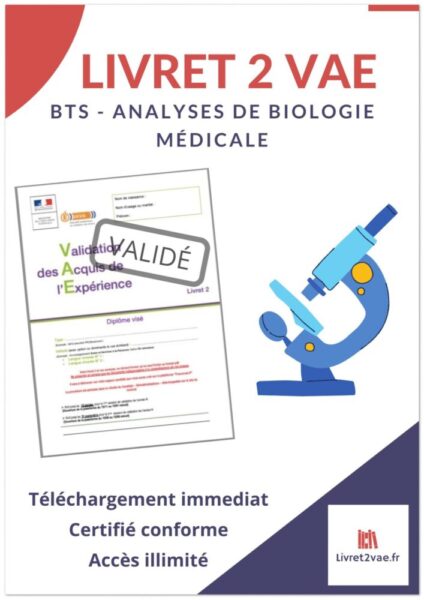 Livret 2 VAE BTS - ABM Analyses de Biologie Médicale - ref(AFF050720BENNAI)