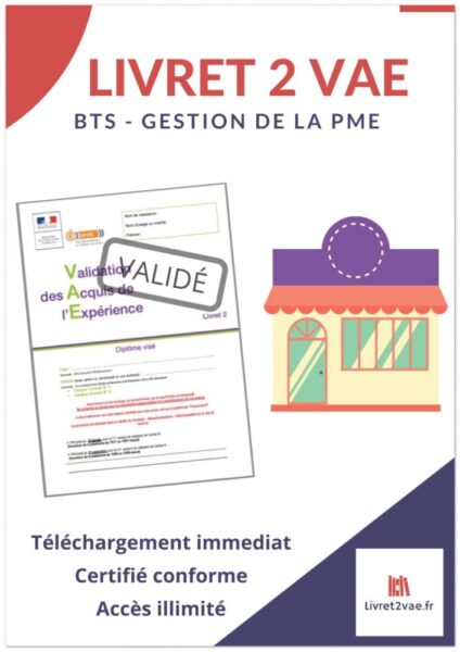 Livret 2 VAE BTS - Gestion de la PME - ref(AFF130519NADCHE)