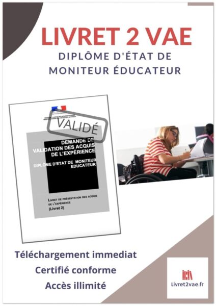 Livret 2 VAE DEME Moniteur Educateur - ref(AFF081120ALEXMAT)