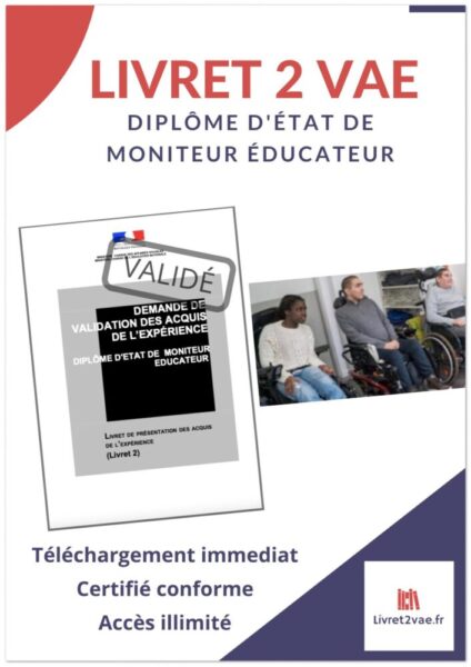 Livret 2 VAE DEME Moniteur Educateur - ref(AFF111220LINAME)