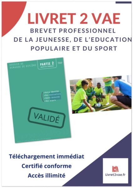 Livret 2 VAE BPJEPS Spécialité Educateur Sportif (mention sports collectifs)