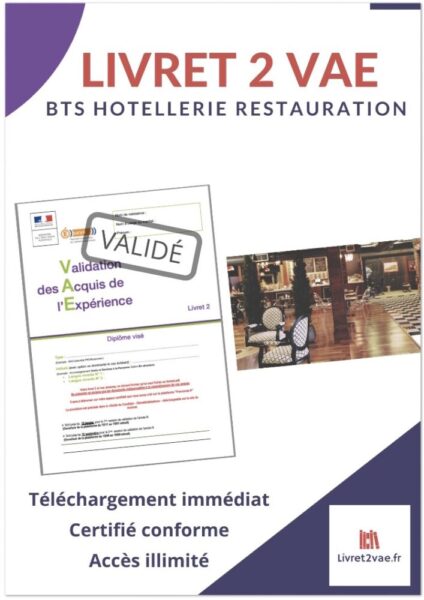 Livret 2 VAE BTS - Hôtellerie Restauration ref(AFF180322ERIPAS)