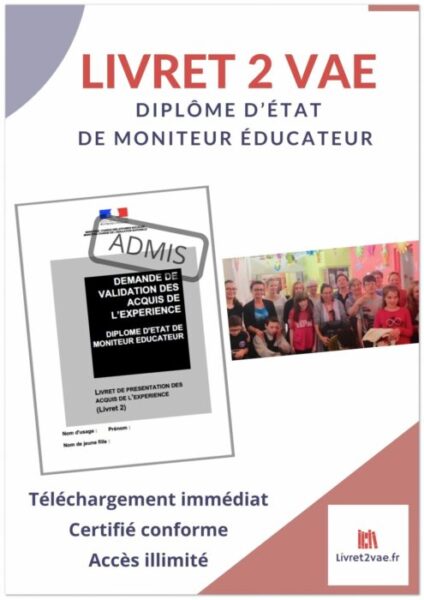 Livret 2 VAE DEME Moniteur Educateur - ref(AFF271222VALROI)