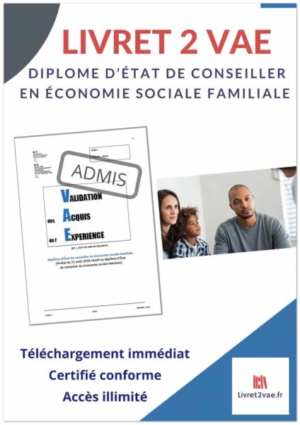Livret 2 VAE DECESF - Conseiller en Economie Social Familiale - ref(AFF250123LAUCOR)