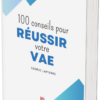 100-conseils-pour-reussir-votre-vae