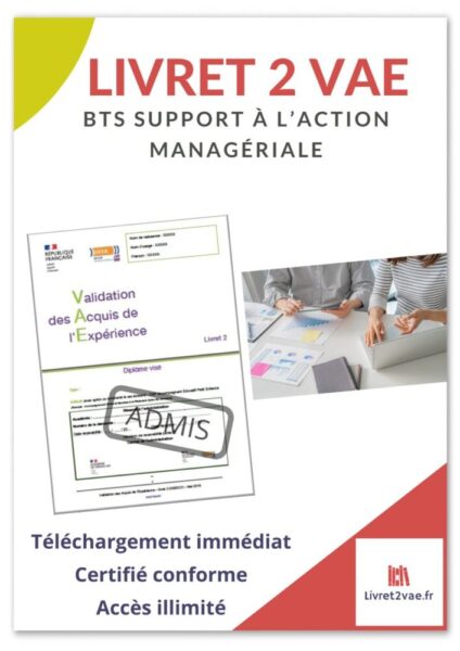 Livret 2 VAE BTS - SAM Support à l'Action Managériale - ref(AFF290924KHAELM)