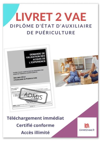 Livret 2 VAE DEAP Auxiliaire de Puériculture - ref(AFF090325CECVER)